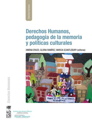 cover image of Derechos Humanos, pedagogía de la memoria y políticas culturales